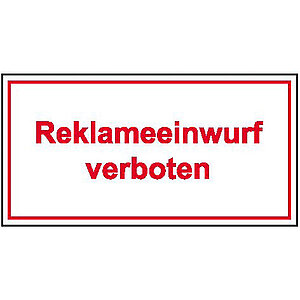 Hinweisschild - Gewerbe und Privat | Reklameeinwurf verboten 21.5334 Hinweisschild - Gewerbe und Privat | Reklameeinwurf verboten