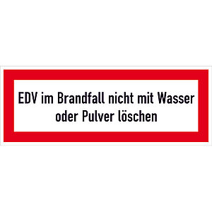 Hinweisschild für die Feuerwehr | EDV im Brandfall nicht mit Wasser oder