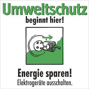 Etiketten - Umweltschutz beginnt hier | Energie sparen, Elektrogeräte ausschalten 35.6889 Etiketten - Umweltschutz beginnt hier | Energie sparen, Elektrogeräte ausschalten