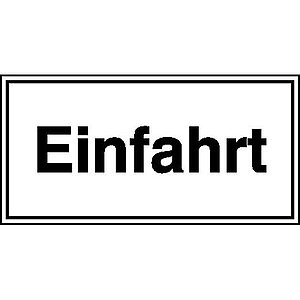 Hinweisschild für Einfahrten | Einfahrt