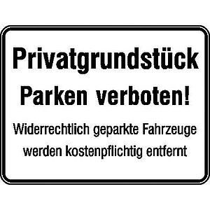 Hinweisschild zur Grundbesitzkennzeichnung | Privatgrundstück - Parken verboten + Zusatztext