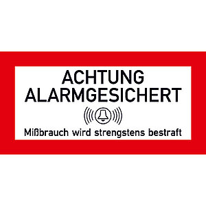Hinweisschild für Schutzschränke | Text: Achtung Alarmgesichert