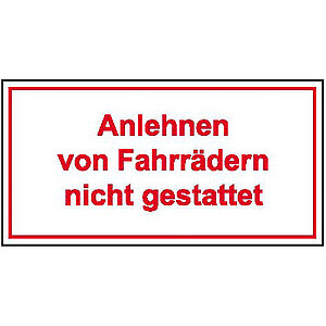 Hinweisschild - Gewerbe und Privat | Anlehnen von Fahrrädern nicht gestattet