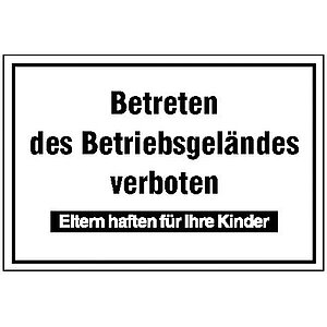 Hinweisschild - Betriebskennzeichnung | Betreten des Betriebsgeländes verboten