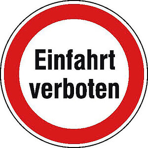Verbotsschild für Einfahrten | Einfahrt verboten 11.1162 Verbotsschild für Einfahrten | Einfahrt verboten