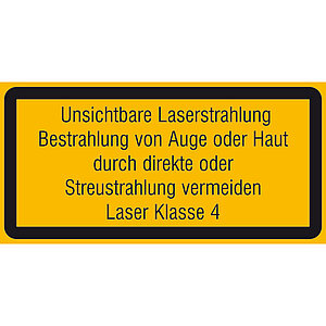 Warn-Zusatzschild - Laserkennzeichnung | Unsichtb. Laserstrahl. Bestrahlung von Auge oder Haut