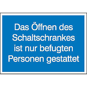 Hinweisschild - Elektrotechnik | Öffnen des Schaltschrankes ist nur befugten Personen gestattet 21.1319 Hinweisschild - Elektrotechnik | Öffnen des Schaltschrankes ist nur befugten Personen gestattet