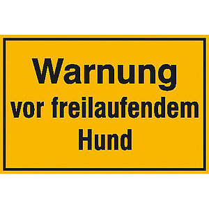 Hinweisschild - Grundbesitzkennzeichnung | Warnung vor freilaufendem Hund 11.5602 Hinweisschild - Grundbesitzkennzeichnung | Warnung vor freilaufendem Hund