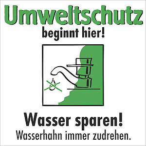 Etiketten - Umweltschutz beginnt hier | Wasser sparen, Wasserhahn immer zudrehen 35.6890 Etiketten - Umweltschutz beginnt hier | Wasser sparen, Wasserhahn immer zudrehen