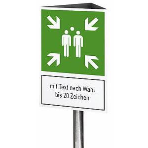 Fluchtwegschild-Dreieckskonstruktion | Sammelstelle und max. 20 Zeichen Text nach Wahl 53.A2028 Fluchtwegschild-Dreieckskonstruktion | Sammelstelle und max. 20 Zeichen Text nach Wahl