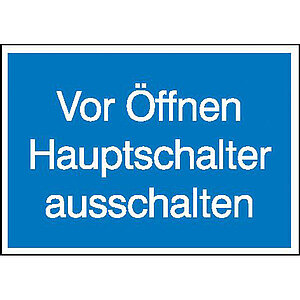 Hinweisschild - Elektrotechnik | Vor Öffnen Hauptschalter ausschalten 21.1321 Hinweisschild - Elektrotechnik | Vor Öffnen Hauptschalter ausschalten