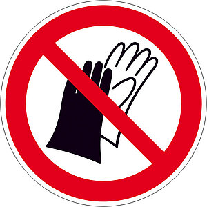 Verbotsschild | Benutzen von Handschuhen verboten