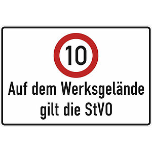Verkehrsschild | Auf dem Werksgelände gilt die StVO 10 km/h 11.5697 Verkehrsschild | Auf dem Werksgelände gilt die StVO 10 km/h
