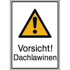 Warn-Kombischild | Vorsicht! Dachlawinen