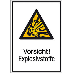 Warn-Kombischild | Vorsicht! Explosivstoffe