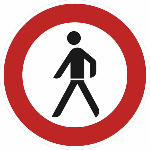 Verkehrsschild | Verbot für Fußgänger VZ: 259