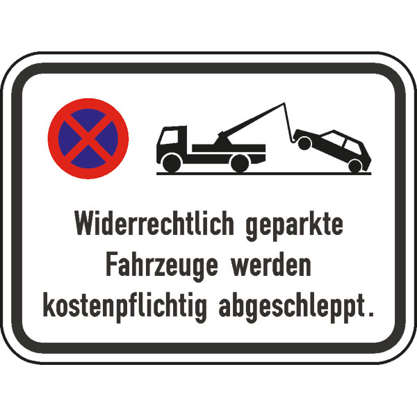 Verkehrsschild - Betriebskennzeichnung | Widerrechtlich geparkte Fahrzeuge werden