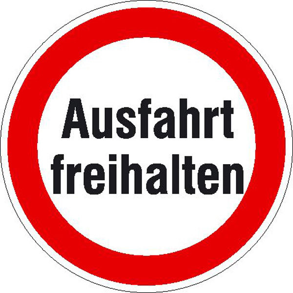 Verbotsschild für Ausfahrten | Ausfahrt freihalten