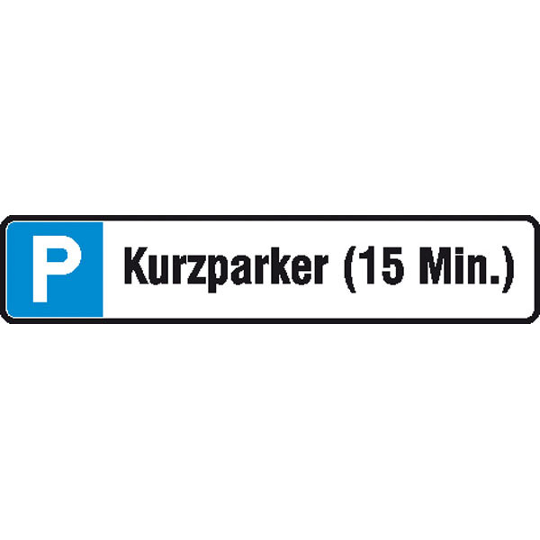 Parkplatzschild | Kurzparker (15 Min.)