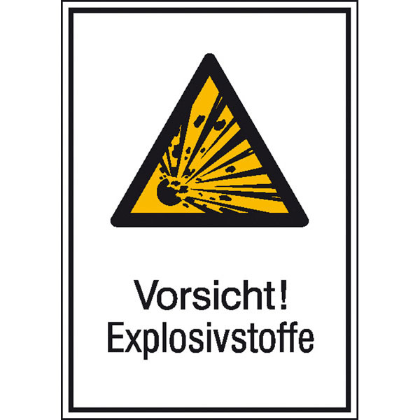 Warn-Kombischild | Vorsicht! Explosivstoffe