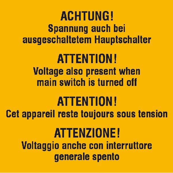 Warn-Zusatzschild | Achtung Spannung auch bei ausgeschaltetem Hauptschalter