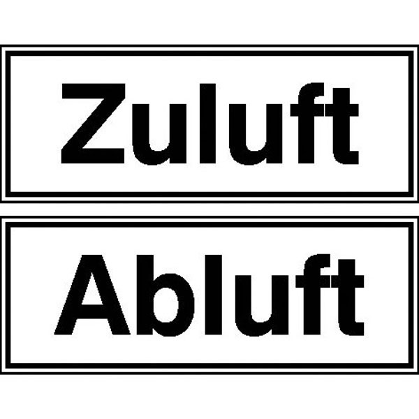 Hinweisschild - Betriebskennzeichnung | Zuluft / Abluft