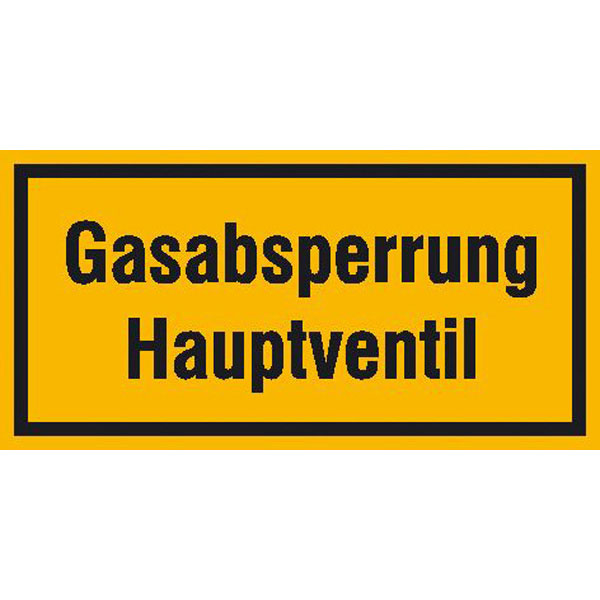 Hinweisschild - Betriebskennzeichnung | Gasabsperrung Hauptventil