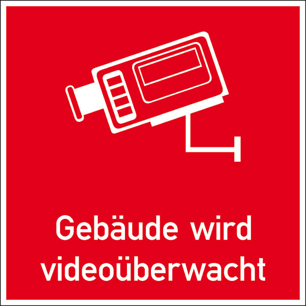 Video Infozeichen - Betriebskennzeichnung | Gebäude wird videoüberwacht
