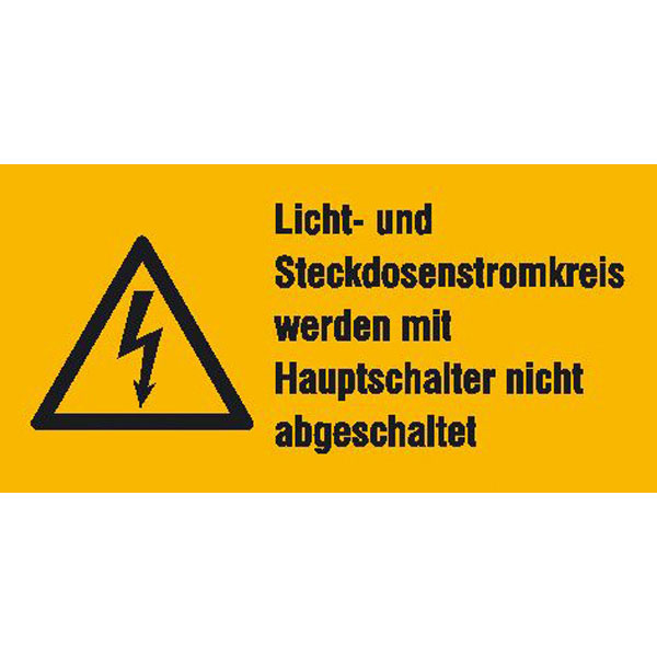 Warn-Kombischild | Licht- und Steckdosenstromkreis werden mit Hauptschalter nicht abgeschaltet