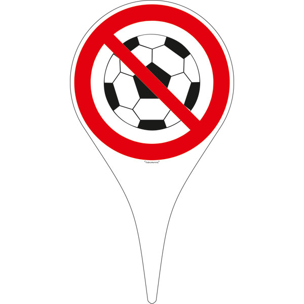 Erdspieß mit Verbotsschild | Ballspielen verboten